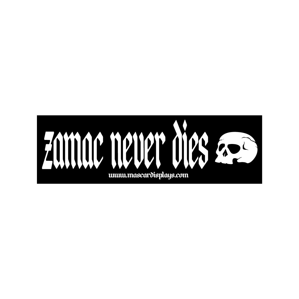 ZAMAC never dies Decal